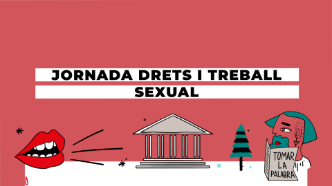 Cartell de la jornada sobre drets i treball sexual